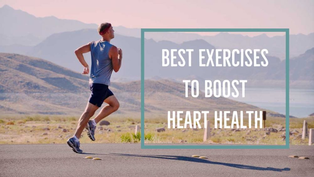 Best Exercises to Boost Heart Health | Kytos